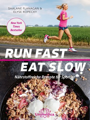 cover image of Run Fast Eat Slow
